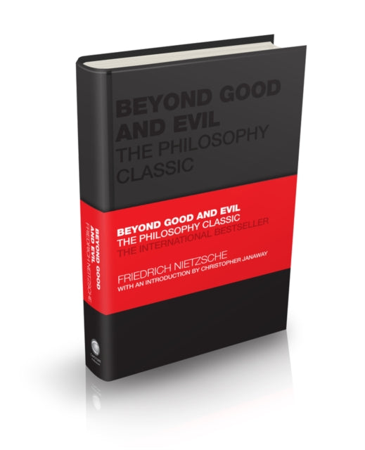 Beyond Good and Evil : The Philosophy Classic-9780857088482