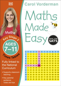 Maths Made Easy Times Tables Ages 7-11 Key Stage 2-9781409344902