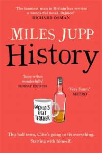 History : The hilarious, unmissable novel from the brilliant Miles Jupp-9781472239976