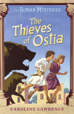 The Roman Mysteries: The Thieves of Ostia : Book 1-9781842550205